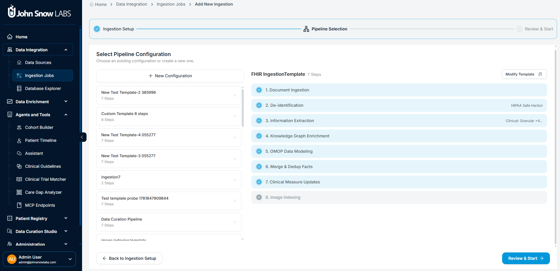 Pipeline confirmation screen listing all configured steps before the ingestion job starts